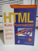 HTML Kurs podstawowy. Wendy Willard