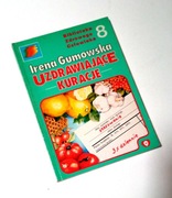 UZDRAWIAJĄCE KURACJE - Irena Gumowska