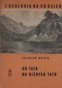 Od Tatr do Niżnych Tatr Zbigniew Wójcik