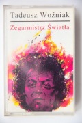 Tadeusz Woźniak - Zegarmistrz Światła kaseta mc