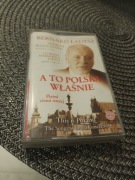 Bernard Ładysz "a to polska właśnie"