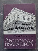 Witold Maisel - Archeologia prawna Europy