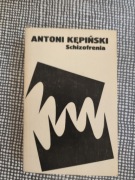 Schizofrenia Antoni Kępiński PZWL Warszawa 1981