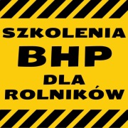 Szkolenie BHP dla ROLNIKÓW - wysyłka druku 24H