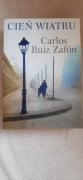 Cień wiatru Carlos Ruiz Zafon