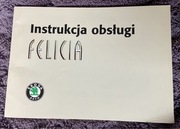 Skoda Felicia instrukcja obsługi.