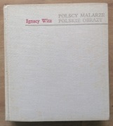 Polscy malarze polskie obrazy Ignacy Witz