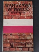 Mapa "Warszawa w walce 1939 - 1945"