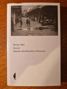 Benny Mer Smocza Biografia żydowskiej ulicy w Warszawie AUTOGRAF
