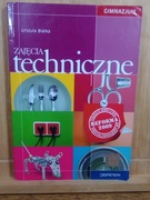 Zajęcia techniczne. Podręcznik. Urszula Białka 