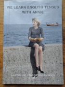 We learn English tenses with Annie- Iwona Kienzler
