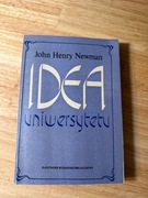John Henry Newman Idea uniwersytetu