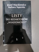 Józef Mackiewicz Barbara Toporska "Listy do redaktorów wiadomości"