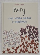 Kury - Historia o Wspólnocie -  L. Cardon NOWY