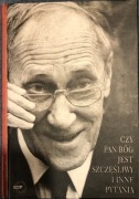 Leszek Kołakowski Czy Pan Bóg jest szczęśliwy