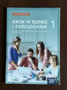 Krok w biznes i zarządzanie 1. Podręcznik do LO i technikum. Zkr podstawowy
