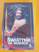 Nowa Michał Gołkowski Świątynia Na Bagnach 