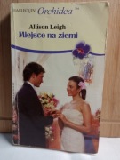 Miejsce na ziemi. Allison Leigh