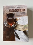 KOLACJA Z KONFIDENTEM Piwnica Pod Baranami w dokumentach SB