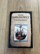 O historii prawdziwej. - Henryk Samsonowicz
