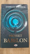 Projekt Babilon -  Andreas Wilhelm
