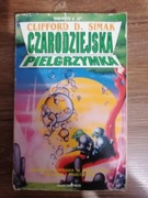 Clifford D. Simak - "Czarodziejska pielgrzymka" 