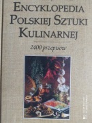 Szymanderska Encyklopedia Polskiej Sztuki Kulinarnej 2400 przepisów 