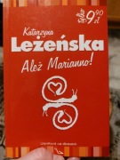 Ależ Marianno Katarzyna Leżeńska
