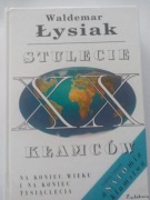 Waldemar Łysiak Stulecie kłamców