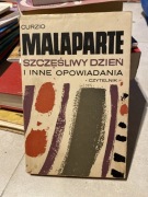 MALAPARTE, SZCZĘŚLIWY DZIEŃ