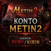 Platforma Metin2.pl 6 KONT Z DOSTĘPEM DO RUBY/KIRIN