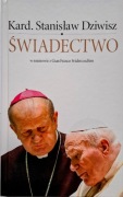Świadectwo. W rozmowie z Svidercoschim S. Dziwisz