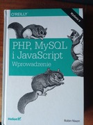 Robin Nixon – PHP, MySQL i JavaScript. Wprowadzenie