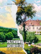 PRZEWODNIK HISTORYCZNY PO MIEJSCOWOŚCIACH POWIATU BIAŁOGARDZKIEGO