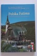 Album "Polska Fatima" ( NOWY zafoliowany )