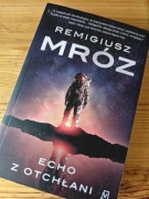 Remigiusz Mróz Echo z otchłani 