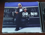 Dr. No - How Do You Do ?/Booyaka Booyaka (Eurodance)