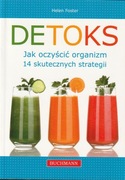 Detoks. Jak oczyścić organizm. 14 skutecznych 