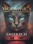 Wojownicy Nowa Przepowiednia Zmierzch Erin Hunter