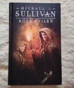 Róża i cierń - Michael Sullivan