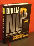 Biblia NLP. Wydanie rozszerzone, ponad 350 wzorców, Shlomo Vaknin