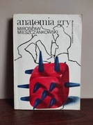 Anatomia gry Mirosław Mieszczankowski