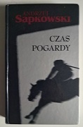 Czas pogardy Andrzej Sapkowski