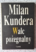 Walc pożegnalny  - Milan Kundera