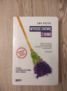 Wyrzuć chemię z domu. Ewa K