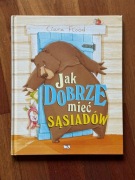 Jak dobrze mieć sąsiadów. Ciara Flood