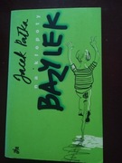 Na kłopoty Bazylek  Jacek Pałka