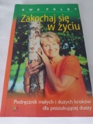 Ewa Foley "Zakochaj się w życiu"