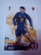Topps match attax extra 2024/25 away kit Matias Soule 73 