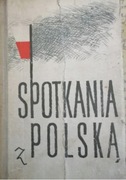 Spotkania z Polską St. Aleksandrzak, M.Brandys